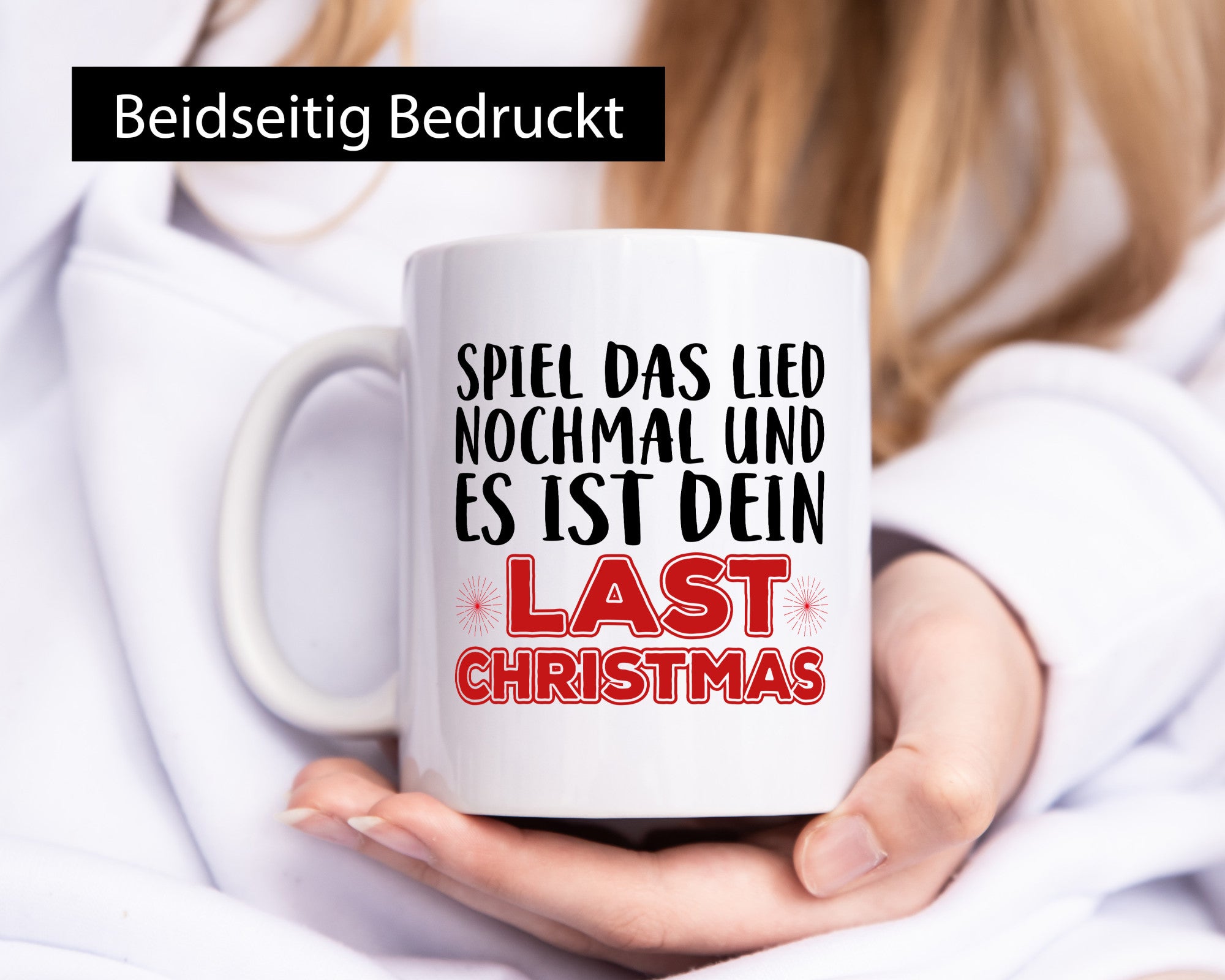 Last Christmas | Weihnachtstasse Tasse Humor lustig Geschenk Geschenkidee