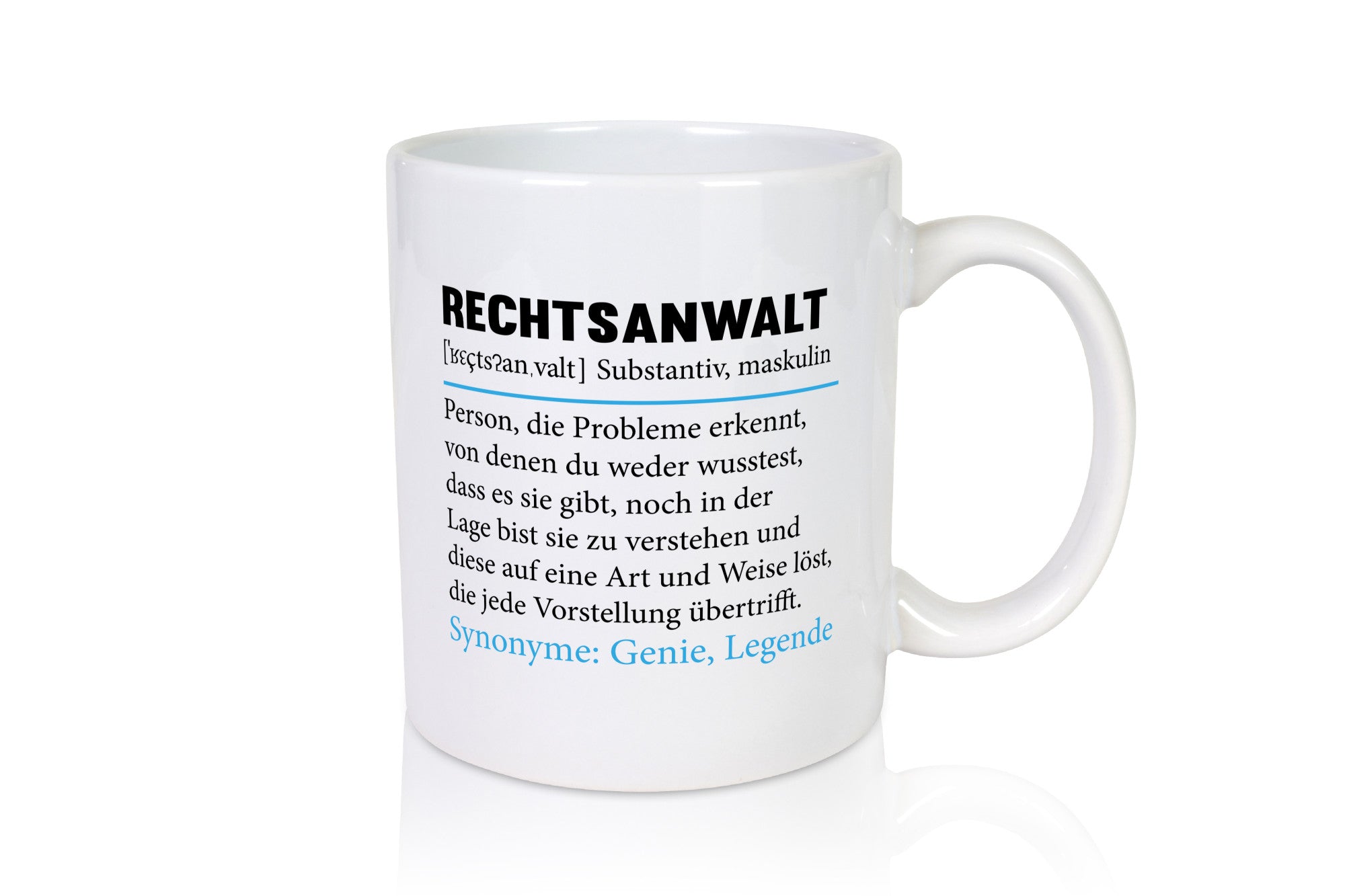 Rechtsanwalt | Spruch Anwalt Humor Jurist v2 Geschenkidee Tasse