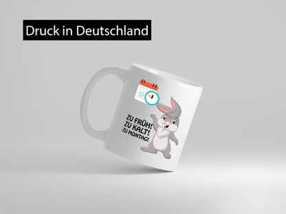 Kalter Montag Geschenkidee Humor Tasse
