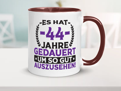 44 Jahre gedauert um so gut auszusehen | 44. Geburtstag lustig Geschenkidee