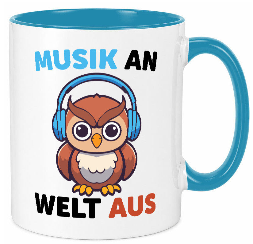 Musik an Welt aus | Eule hört lustiger Spruch Geschenk Humor Geschenkidee Tasse