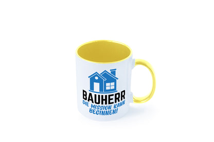 Bauherr | Die mission kann beginnen Bauherren lustiger Spruch Geschenk Humor
