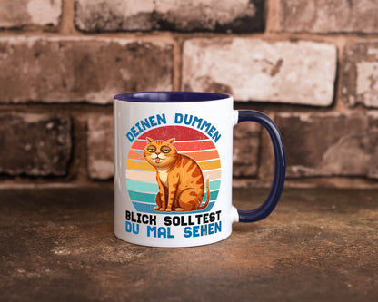Deinen dummen Blick solltest du mal sehen | Katze Geschenkidee Tierliebhaber