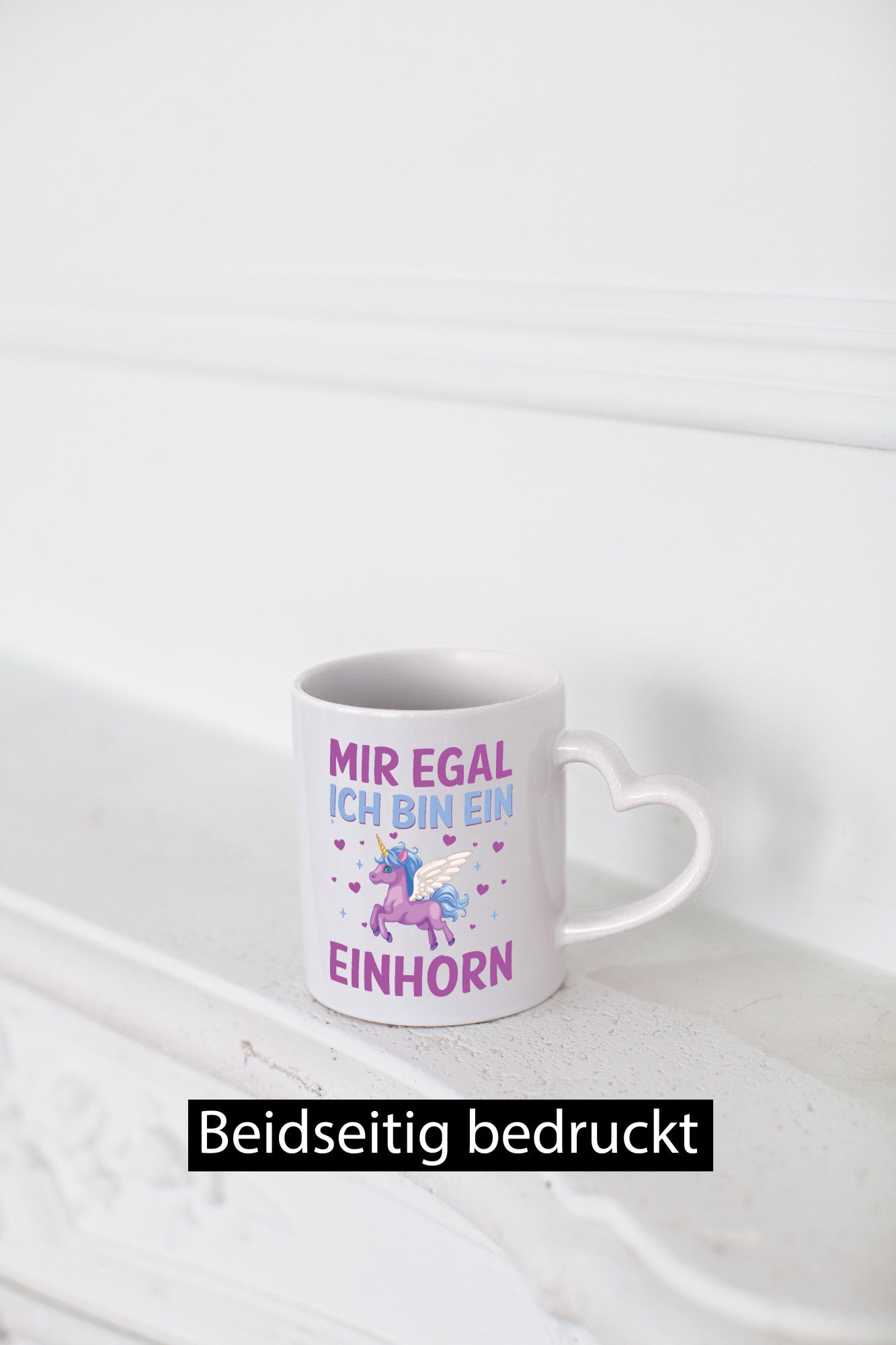 Mir egal, ich bin ein Einhorn| Herzen Geschenkidee Humor Tasse