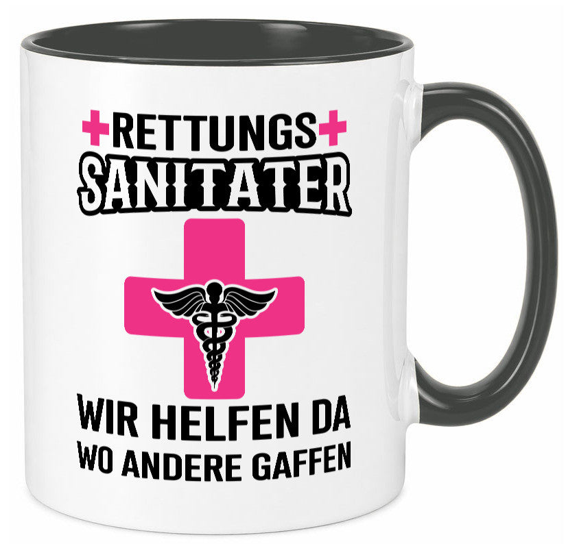 Rettungssanitäter | wir helfen wo andere Gaffen Geschenk Humor Geschenkidee Tasse