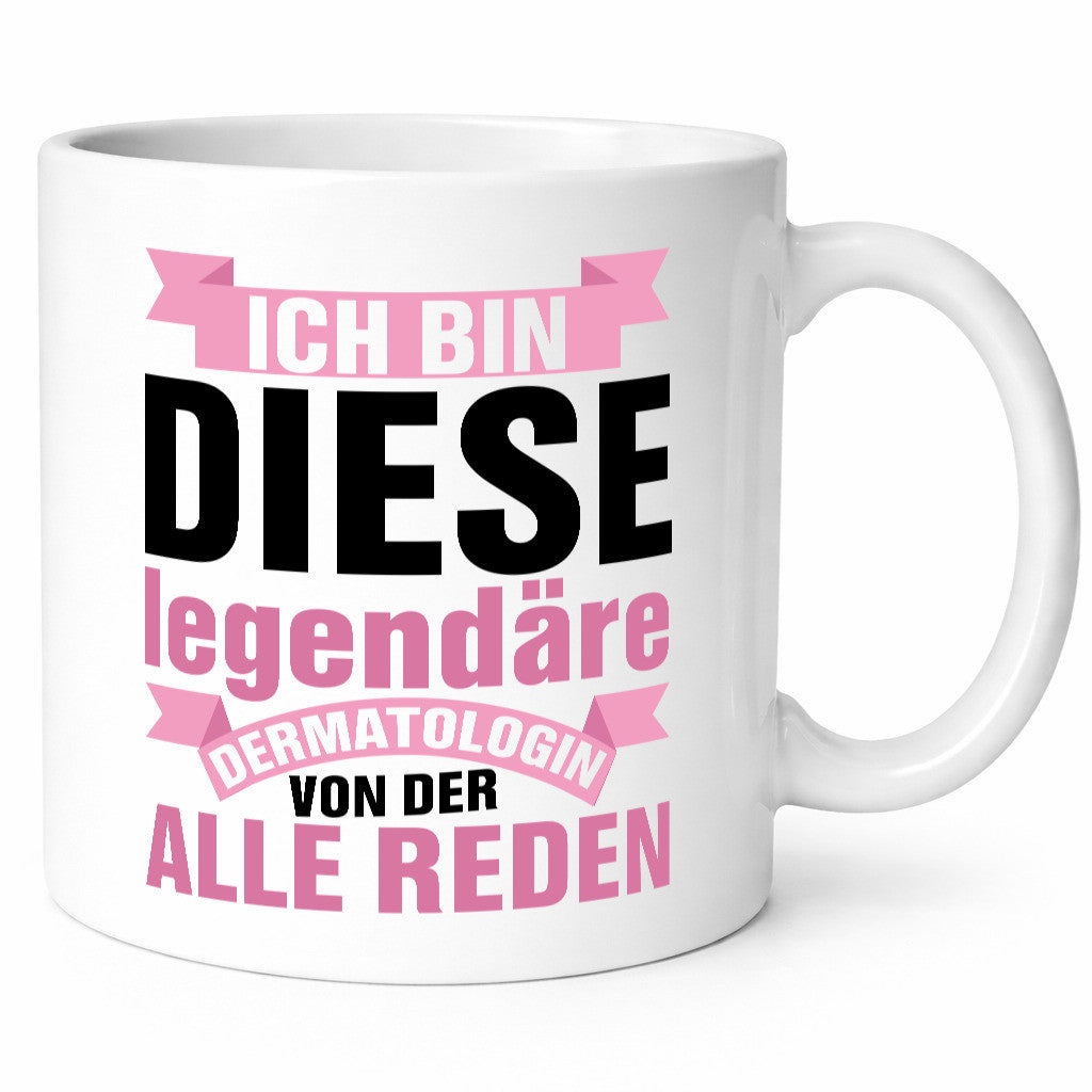 legendäre Dermatologin | Arzt Kollege Chef Geschenk Arbeit Kollegen Büro