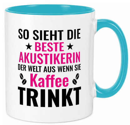 Kaffee trinkt: Akustikerin | Akustik Hörgeräteakustik Geschenkidee Humor Tasse