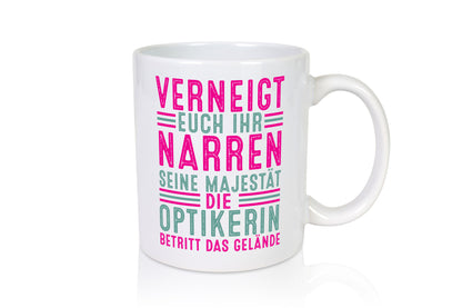 Verneigt euch: Optikerin | Augenoptik Humor Geschenkidee Tasse
