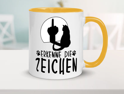 Erkenne die Zeichen | Katze Humor Tierliebhaber Geschenkidee Tasse