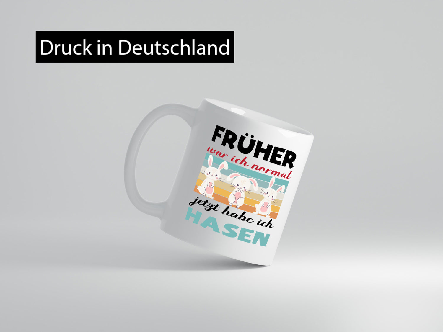 Früher war ich normal | Hasen Tiere Mama lustig Familie Geschenkidee Geschenk