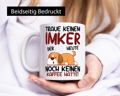 Traue keinem Imker | Imkerei Humor Geschenkidee Tasse