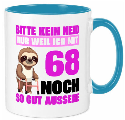 68. Geburtstag | Bitte kein neid Faultier 68 Jahre v2 Geschenkidee Humor Tasse