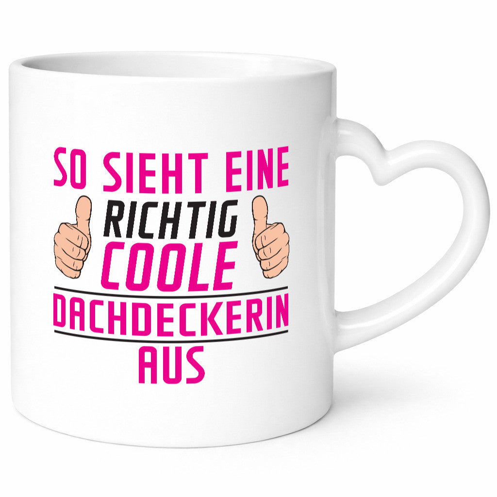 Richtig Coole Dachdeckerin | Dachbau Hausbau lustiger Spruch Geschenk Humor