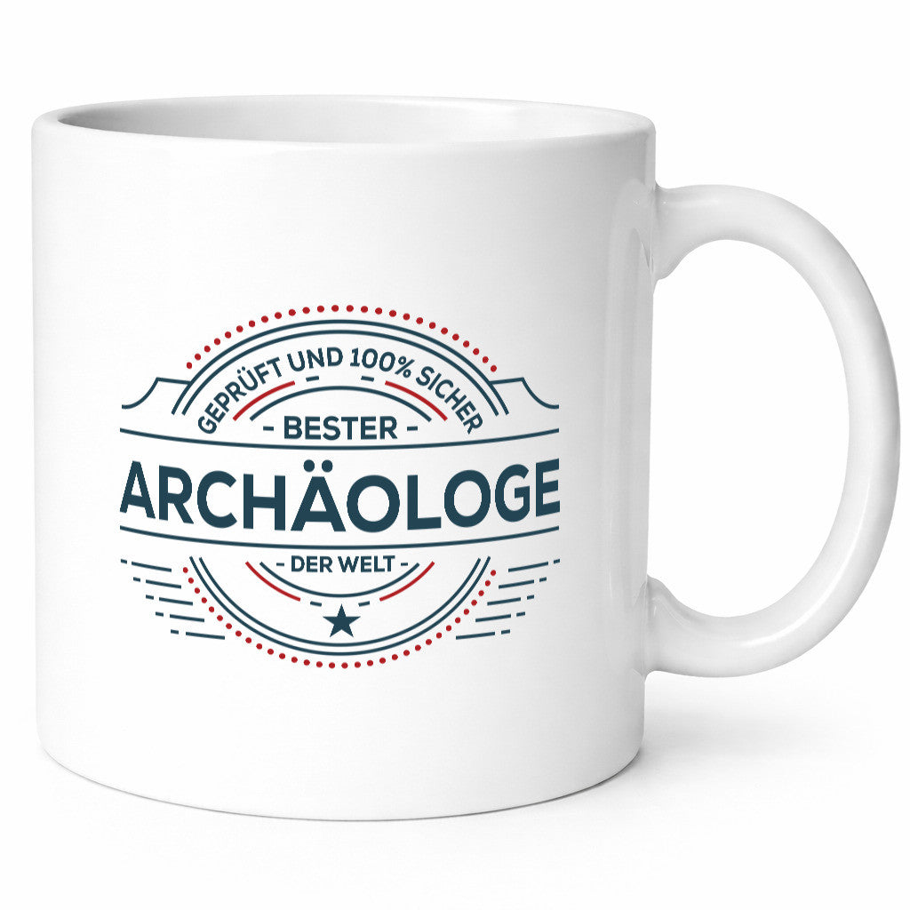 Geprüft und sicher: Archäologe | Archäologie Forscher lustiger Spruch Geschenk