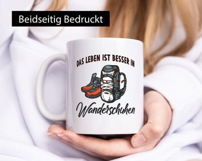 Leben ist besser in Wanderschuhen | Wanderschuhe Rucksack lustig Humor