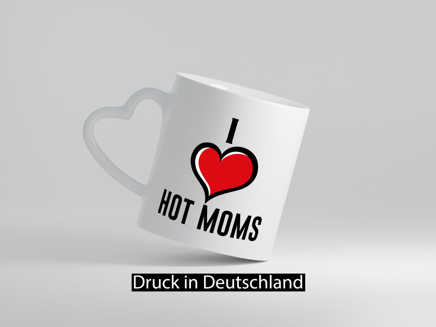 I love hot Moms | Frauen Liebe mamas lustiger Spruch Geschenk Familie