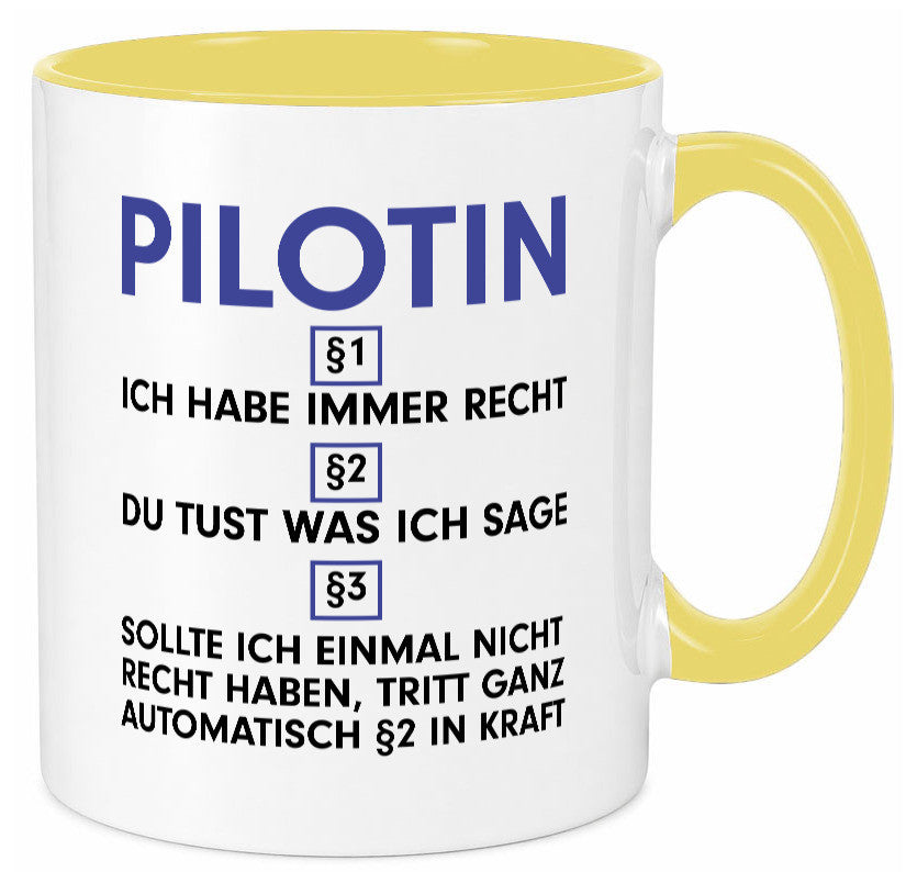 Ich habe immer Recht Pilotin | Definition Piloten v2 lustiger Spruch Geschenk