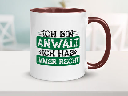 Ich bin Anwalt habe immer Recht | Jura Humor Geschenkidee Tasse