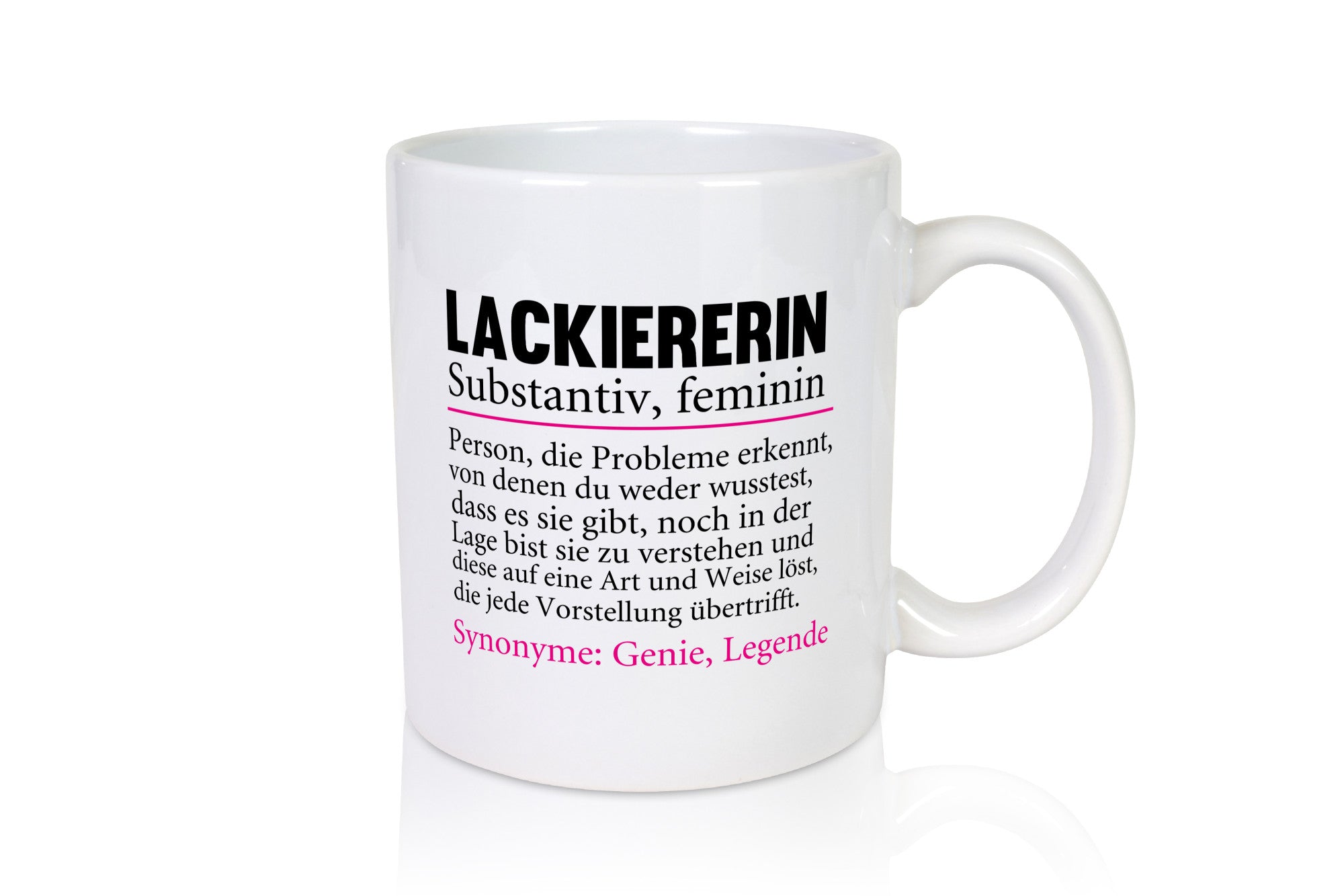 Lackiererin | Beruf Spruch lackieren Humor Geschenkidee Arbeit Kollegen Büro