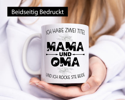 Ich hab zwei Titel mama und Oma | großmutter lustiger Spruch Geschenk Familie