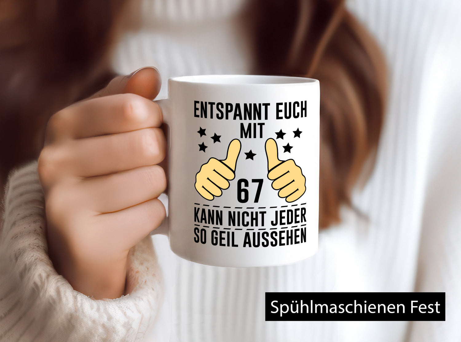 67. Geburtstag | 67 Jahre Geil aussehen Entspannt euch v2 Geschenkidee Humor
