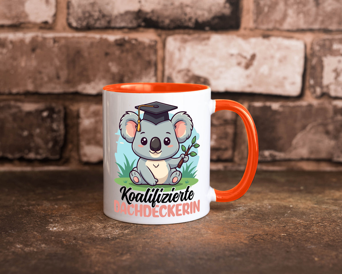 Koalifizierte Dachdeckerin | Dachbau Hausbau Geschenk Humor Geschenkidee Tasse
