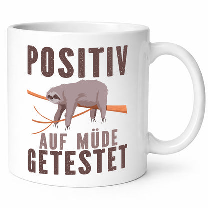 Positiv getestet | Faulheit Müde Faultier Geschenk Tierliebhaber Humor lustiger