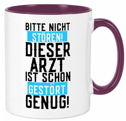 Bitte nicht stören | gestörter Arzt Sarkasmus Klinik Geschenkidee Humor Tasse