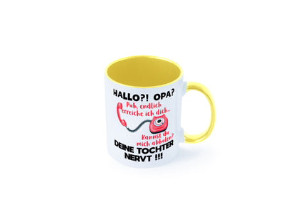 Opa hol mich ab | Deine Tochter nevt Bester Geschenkidee Familie Humor Tasse