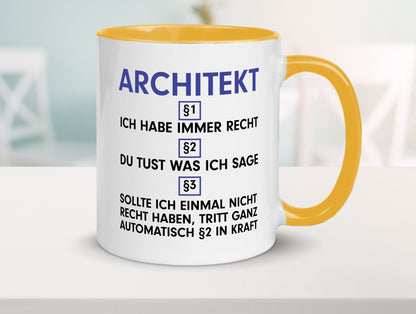 Ich habe immer Recht Architekt | Architektur Büro v2 Geschenk Arbeit Kollegen