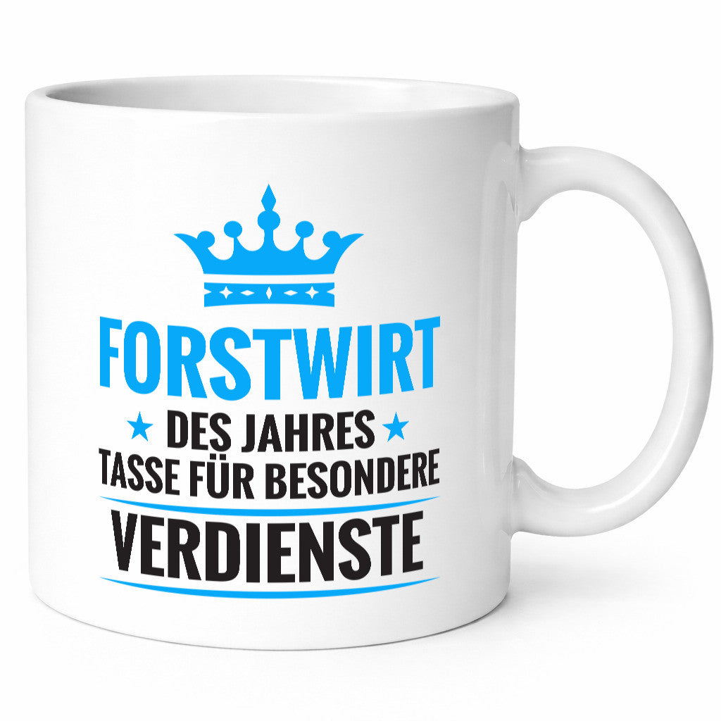 Besonderer Verdienst: Forstwirt | Waldarbeiter lustiger Spruch Geschenk Arbeit Tasse