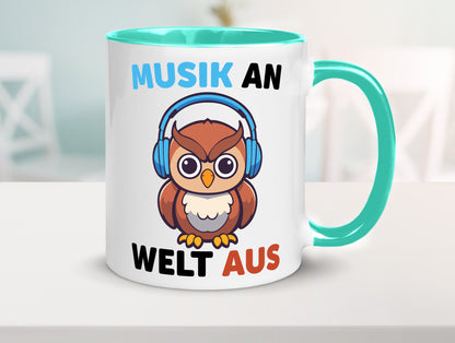 Musik an Welt aus | Eule hört lustiger Spruch Geschenk Humor Geschenkidee Tasse