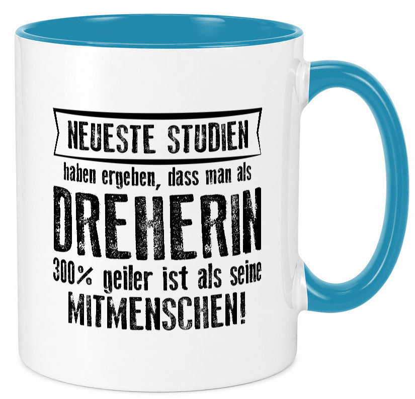 Neuste Studien: Dreherin | Fräser Dreher lustig Humor Geschenkidee Geschenk