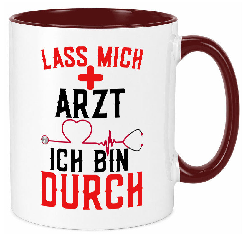 Arzt | Lass mich durch Herz Doktor Krankenhaus Puls Humor Geschenkidee Tasse