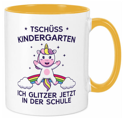 Kindergarten, jetzt Schule | Einhorn Geschenk Humor Geschenkidee lustiger Tasse