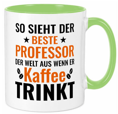 Kaffee trinkt: Professor | Uni Universität lustiger Spruch Geschenk Humor Tasse