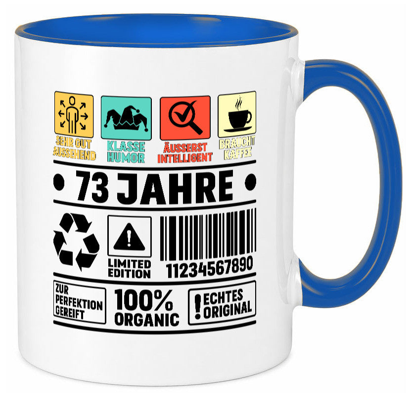 73. Geburtstag | 73 Jahre Humor Limited Edition Geschenkidee Tasse