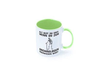 Alt werden | Geburtstag Tasse lustiger Spruch Alter Geschenk Geschenkidee