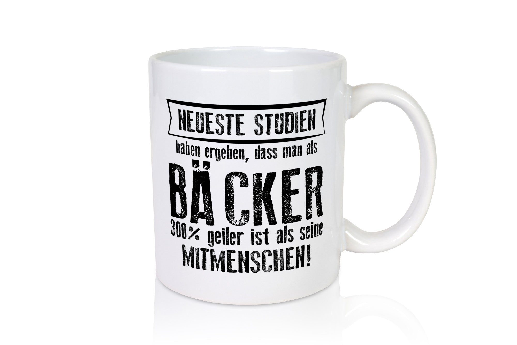 Neuste Studien: Bäcker | Bäckerei Backen Konditor Humor Geschenkidee Tasse