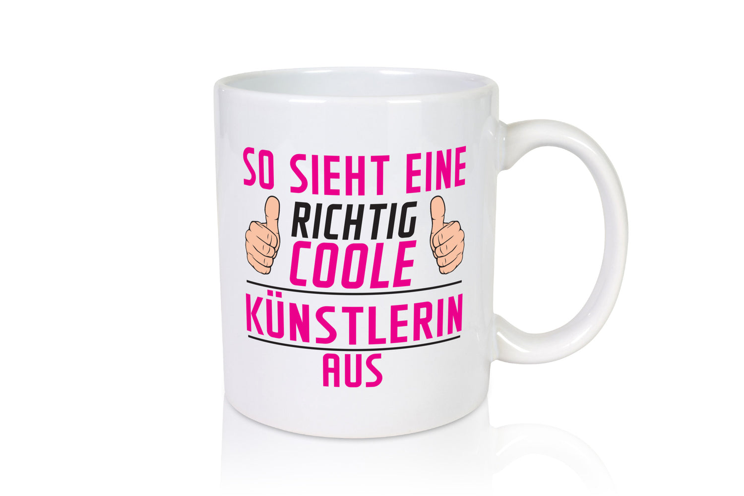 Richtig Coole Künstlerin| Spruch lustig | Kunst Geschenkidee Humor Tasse