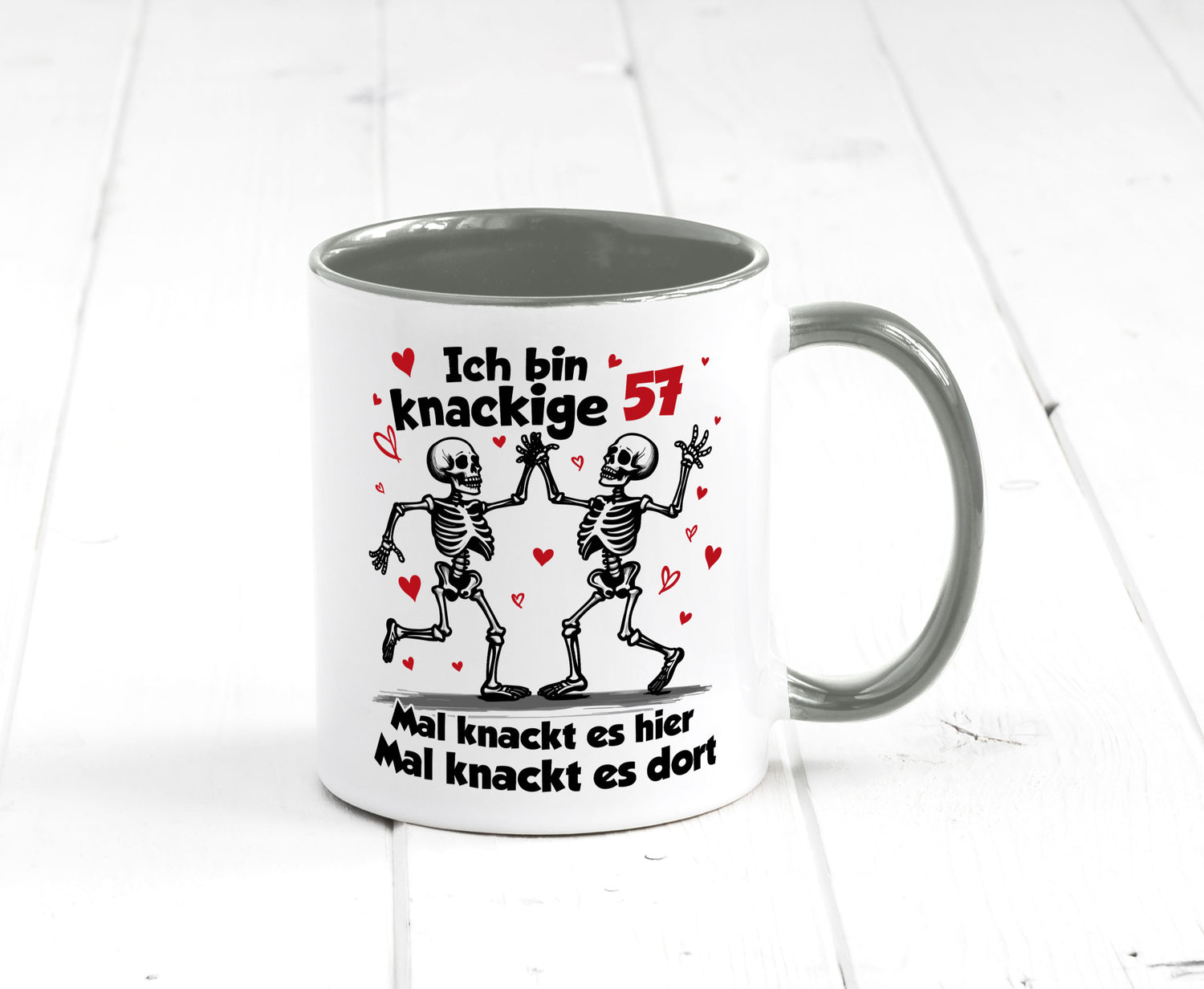 57. Geburtstag | Knackige 57 Ich bin alt lustig Geschenkidee Geschenk Tasse