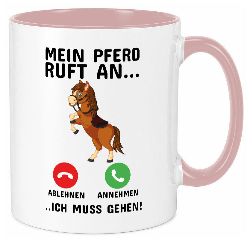 Mein Pferd ruft an Humor Geschenkidee Tasse