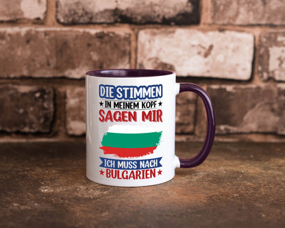 Bulgarien | Urlaub Stimmen in meinem Kopf Traumland Humor Geschenkidee Tasse