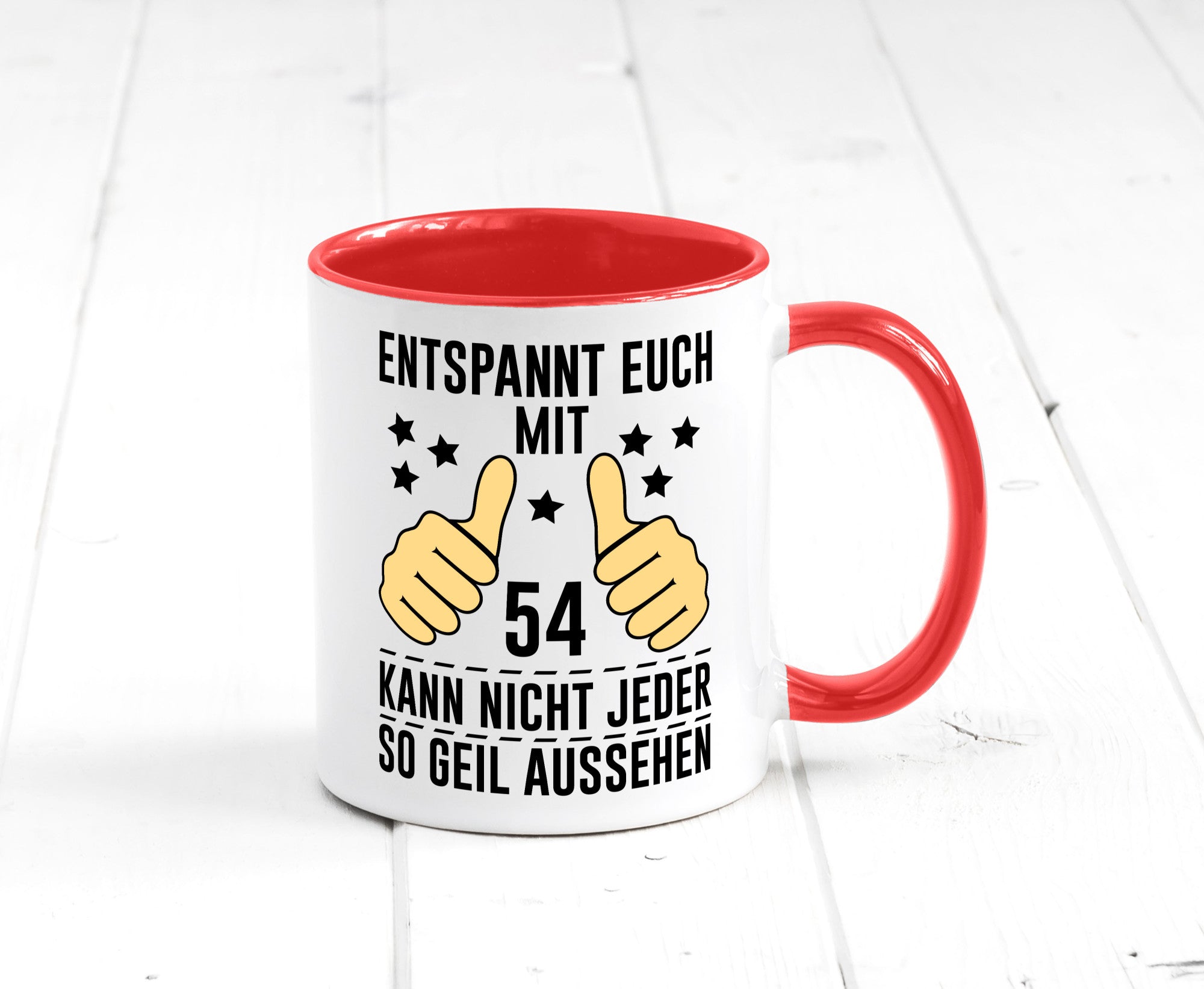 54. Geburtstag | 54 Jahre Geil aussehen Entspannt euch v2 lustig Geschenkidee