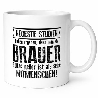 Neuste Studien: Brauer | Bier Brauerei Humor Geschenkidee Tasse