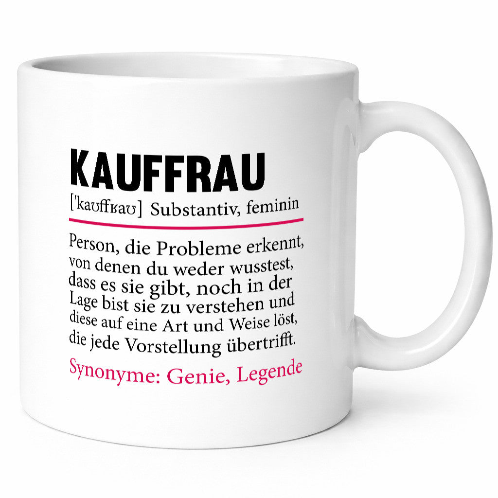 Kauffrau | Humor Spruch Definition Kauffrauen Geschenkidee Tasse