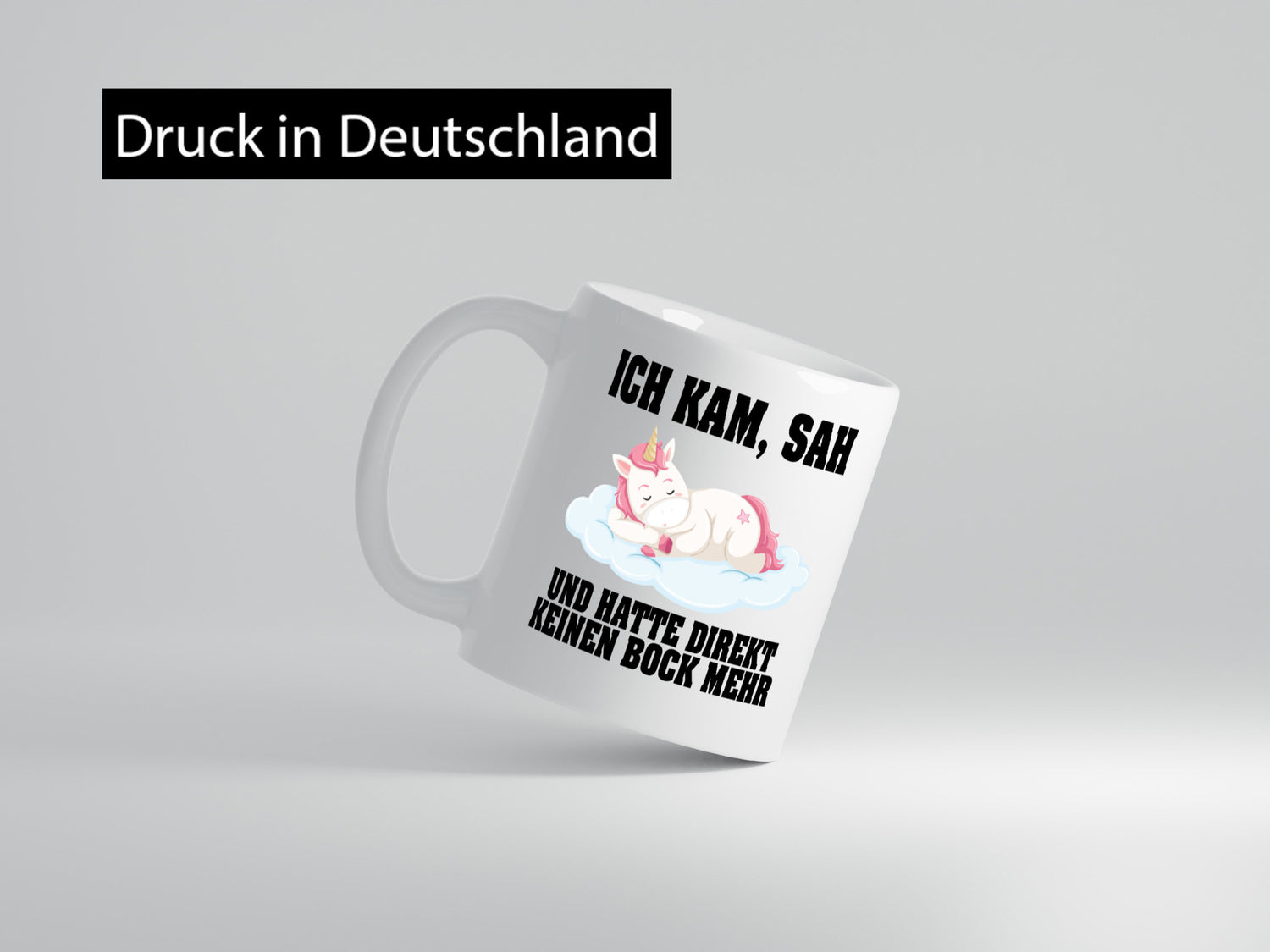 Ich kam, sah hatte direkt keinen Bock | Einhorn Schlafen lustiger Spruch