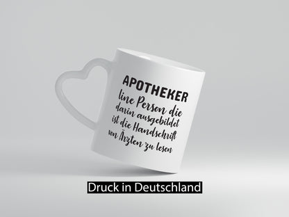 Apotheker Tasse | Apotheke Spruch Beruf Definition Humor Arbeit Kollegen Büro
