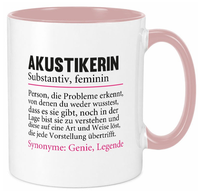 Akustikerin | Spruch Akustik Hörgeräteakustik lustiger Geschenk Humor Tasse