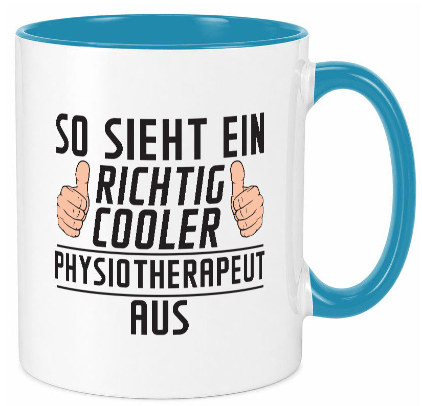 Richtig Cooler Physiotherapeut v2 Geschenk Humor Geschenkidee lustiger Spruch Tasse
